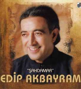 Edip Akbayram Sahne Menajeri,