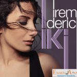 İrem Derici Menajeri Kim,