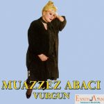 Muazzez Abacı Menajerlik Telefonu,