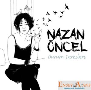 Nazan Öncel Menajerlik Firması,