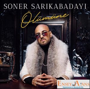 Soner Sarıkabadayı Festival Fiyatı,