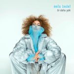 Mela Bedel menajeri kim?